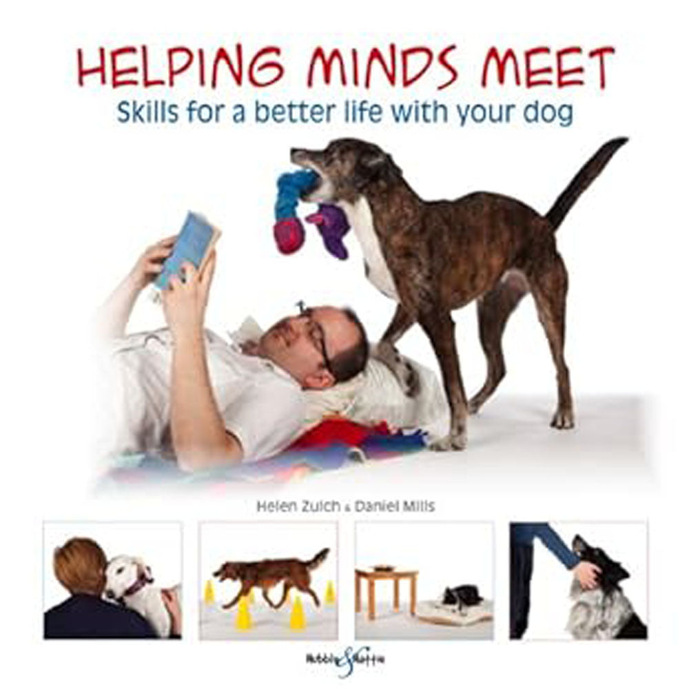 Helping Minds Meet Skills for a Better Life with Your Dog