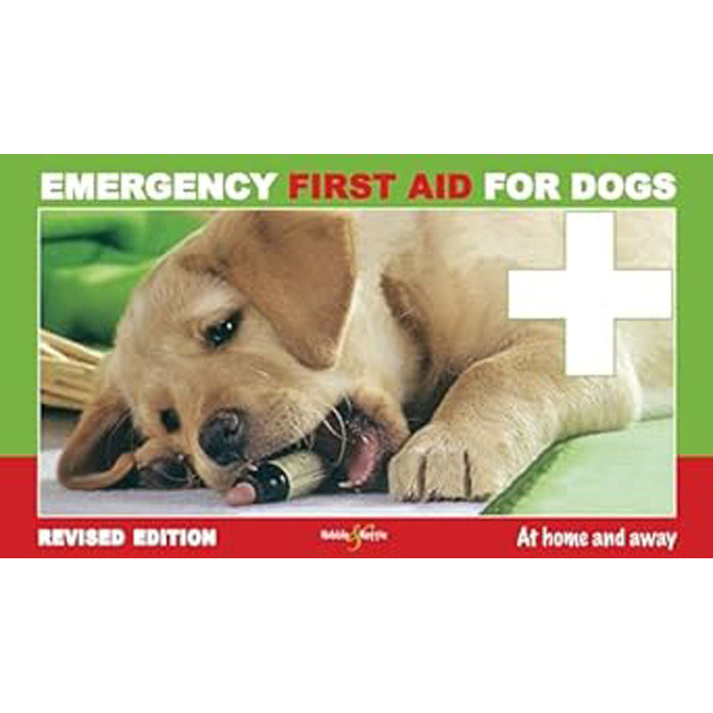 Emergency First Aid for Dogs at Home and Away